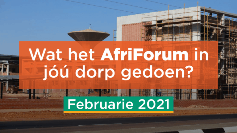 AFRIFORUM TAKSUKSESSE: FEBRUARIE 2021