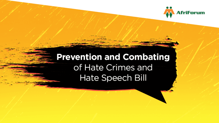 Hate Speech Bill ripe for abuse: AfriForum condemns government’s pushing through of bill