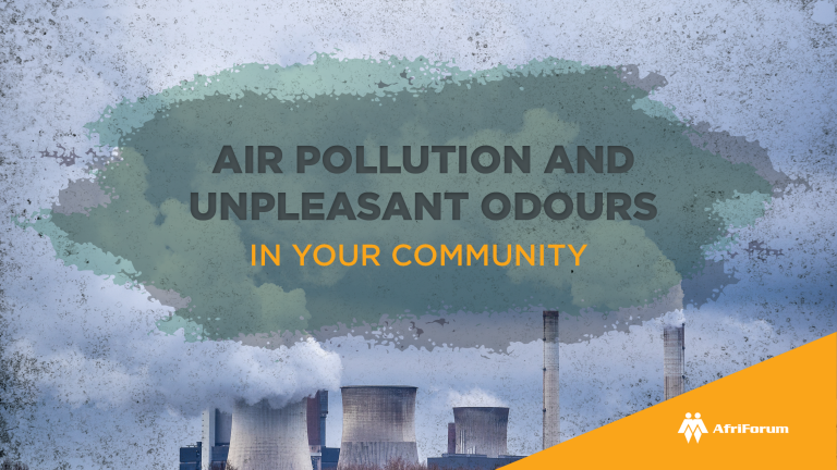 Air pollution and unpleasant odours in your community.
